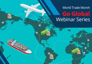 Get Your Export Questions Answered! Free Webinar Series in May