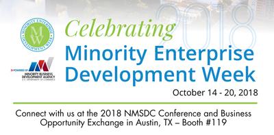 Celebrating MEDWEEK October 14-20, 2018 Connect with us at the 2018 NMSDC Conference and Business Opportunity Exchange in Austin, TX – Booth #119