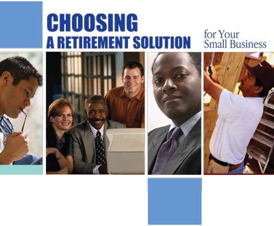 Choosing a Retirement Solution for your Small Business