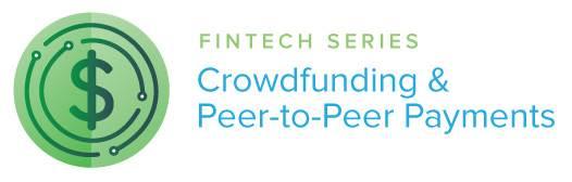 Fintech Series: Crowdfunding Peer-to-Peer
